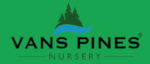 Vans Pines Nursery (Seasonal Work)