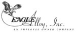 Eagle Alloy, Inc